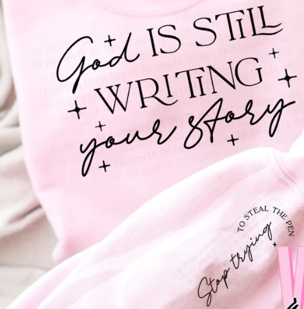 God is writing your Story....