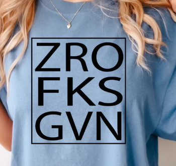 Zero Fks Given