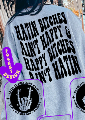 Hatin Bitches