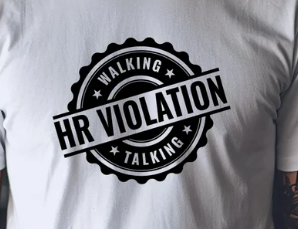 Walking, Talking, HR violation