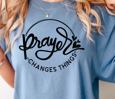 Prayer Changes Things