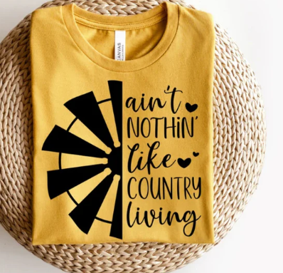 Aint' Nothing Like Country Living