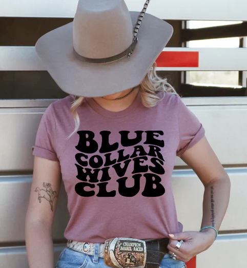 Blue Collar Wives Club