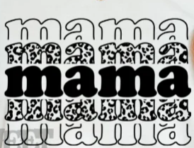 Mama- Black & White