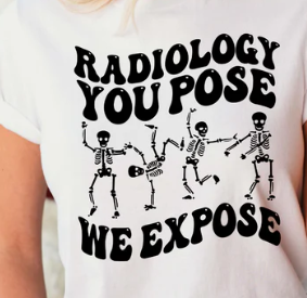 Radiology- you pose- we expose