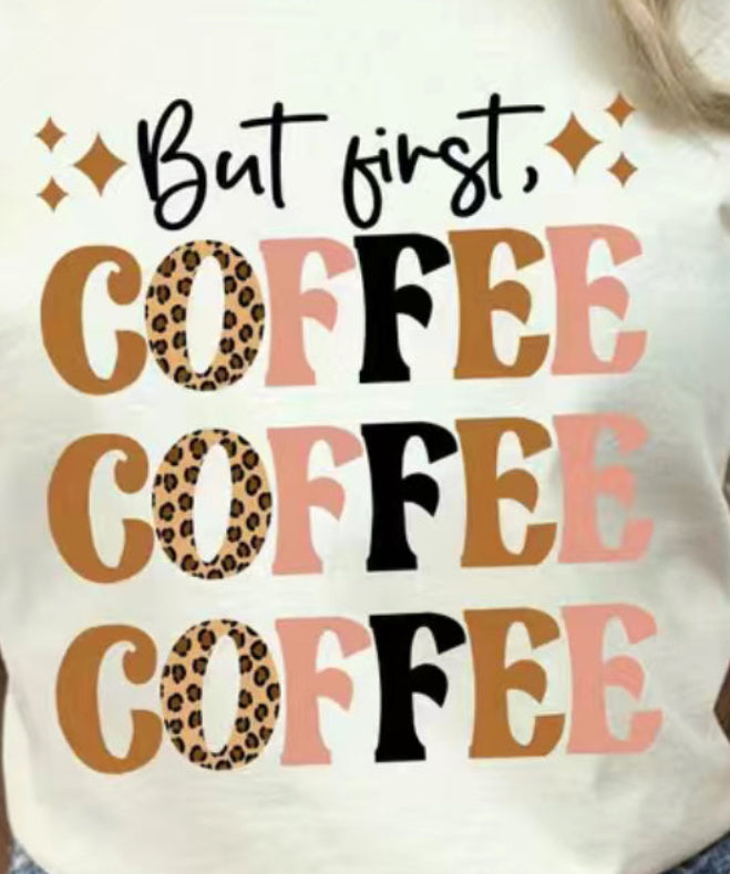 But First Coffee