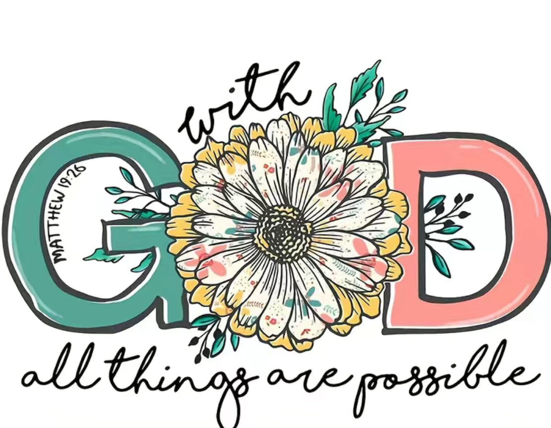 With God All Things Are Possible