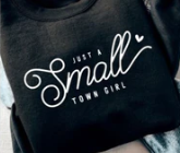 Just a Small Town Girl