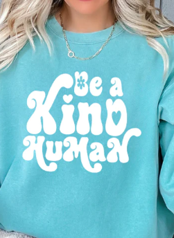 Be a Kind Human