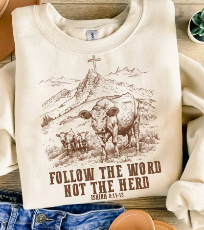 Follow the Word Not the Herd