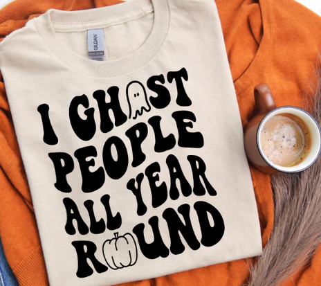 I Ghost People All Year Round