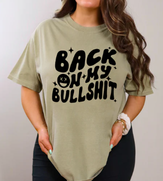 Back on my Bullshit