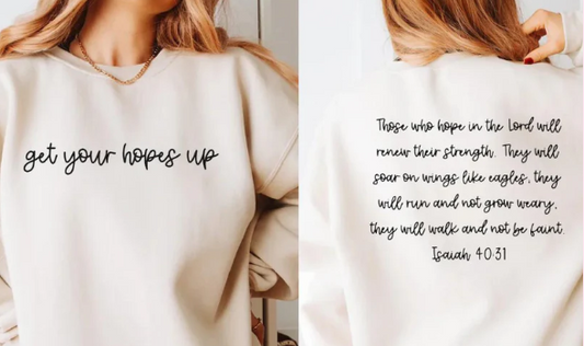 Get your Hopes Up- Isaiah 40:31