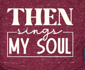 Then Sings My Soul