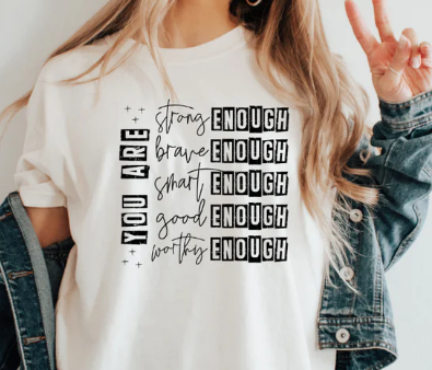 You Are Enough