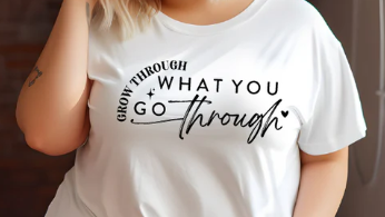 Growth Through What you Go Through