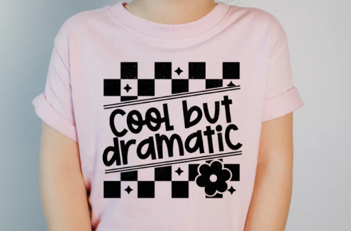Cool but Dramatic