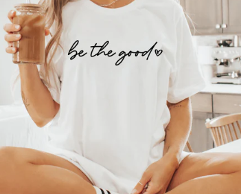 Be The Good