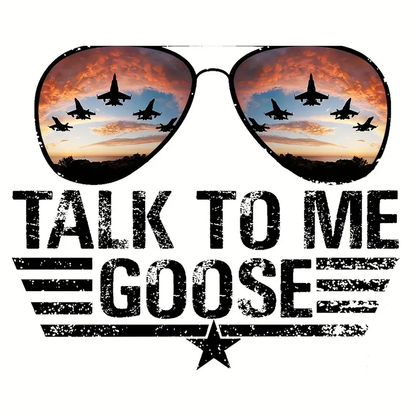 Talk to me Goose