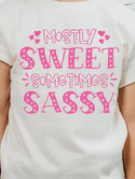 Mostly SWEET, Sometimes SASSY
